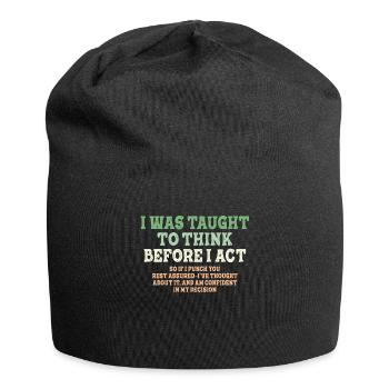 On m’a appris à penser avant le sarcasme - Bonnet en jersey - noir - Devant
