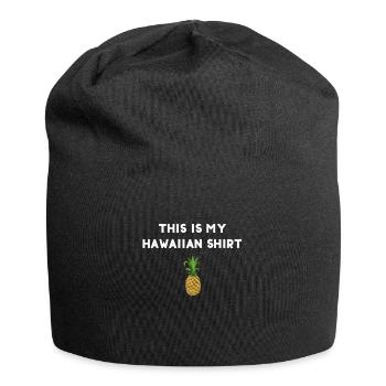 This is my Hawaiian Shirt - Jersey-Beanie - Schwarz - Vorne