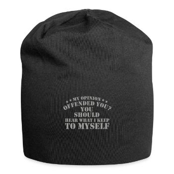 My Opinion Offended You Shirt Adult Humor Novelty - Jersey Beanie - black - Front