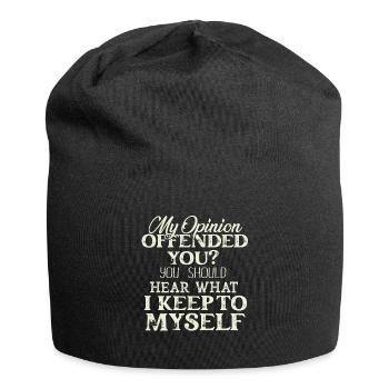 My Opinion Offended You Shirt Adult Humor Novelty - Jersey Beanie - black - Front