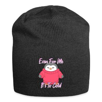 Même pour moi, c’est trop froid - Bonnet en jersey - charbon - Devant