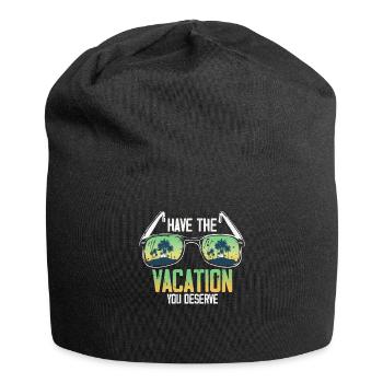 Haben Sie den Urlaub, den Sie verdienen - Jersey-Beanie - Schwarz - Vorne