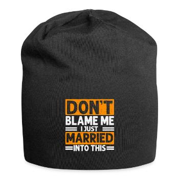 Dont Blame Me I Married Into This Vintage Funny - Jersey Beanie - black - Front