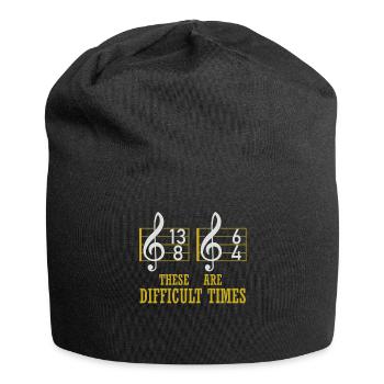 These Are Difficult Times Funny Music Pun - Jersey Beanie - black - Front