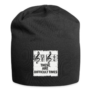 These Are Difficult Times Funny Music Pun - Jersey Beanie - black - Front