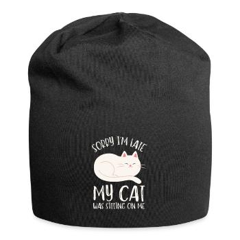 Désolé d’être en retard, mon chat était assis sur moi - Bonnet en jersey - noir - Devant