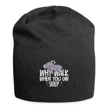 Why Walk When You Can Sleep - Jersey Beanie - black - Front