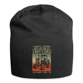 Ich halte nicht immer an und schaue mir Traktoren an - Jersey-Beanie - Schwarz - Vorne