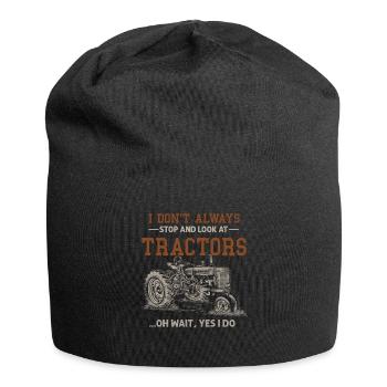 Ich halte nicht immer an und schaue mir Traktoren an - Jersey-Beanie - Schwarz - Vorne