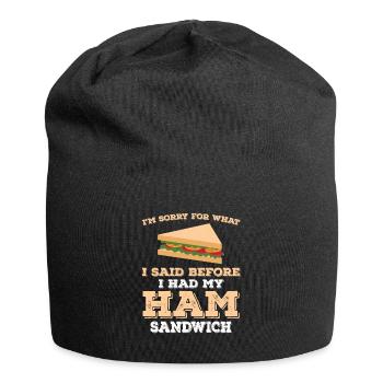 Drôle de dicton de sandwich au jambon - Bonnet en jersey - noir - Devant