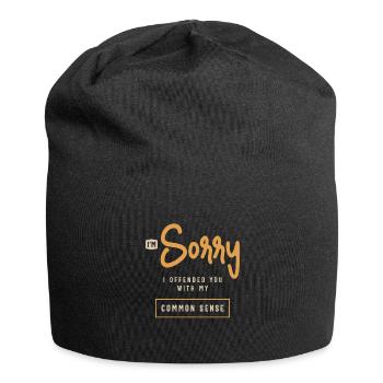 I'm Sorry I Offended You With My Common Sense - Jersey Beanie - black - Front