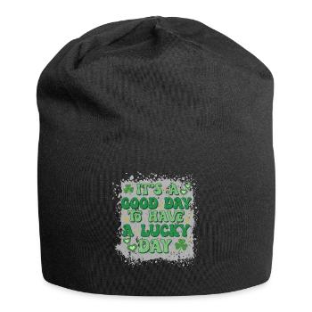 It's a good day to have a lucky day - Jersey Beanie - black - Front