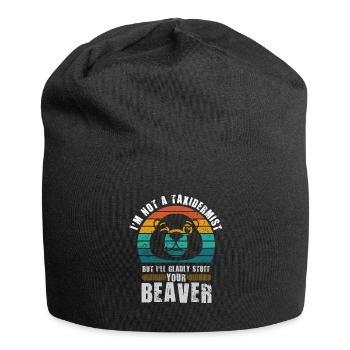 I'm Not A Taxidermist I Will Gladly Stuff Beavers - Jersey Beanie - black - Front