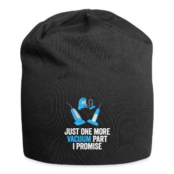 Nur noch ein Vakuumteil, das ich verspreche - Jersey-Beanie - Schwarz - Vorne
