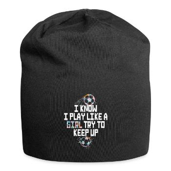 Je sais que je joue comme une fille essaie de suivre - Bonnet en jersey - noir - Devant