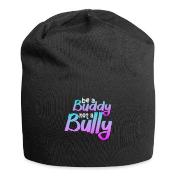 Be A Buddy Not A Bully Anti Bullying - Jersey Beanie - black - Front