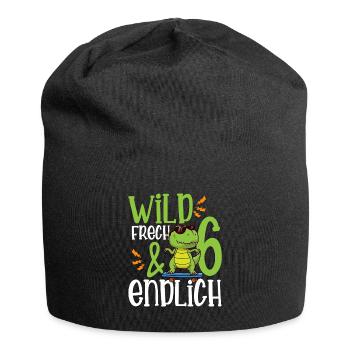 Wild Frech & endlich 6 sechster Geburtstag - Jersey-Beanie - Schwarz - Vorne