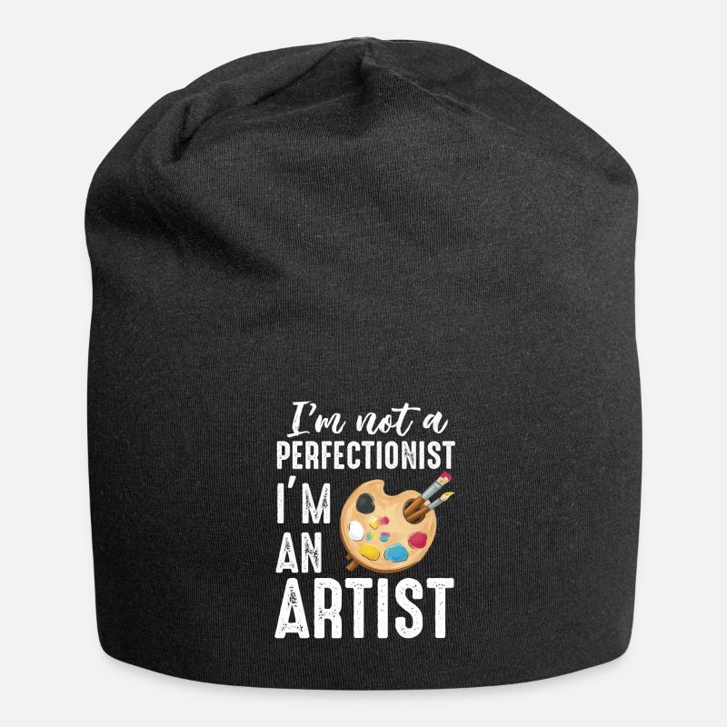 Ich bin kein Perfektionist, ich bin ein Künstler - Jersey-Beanie - Schwarz