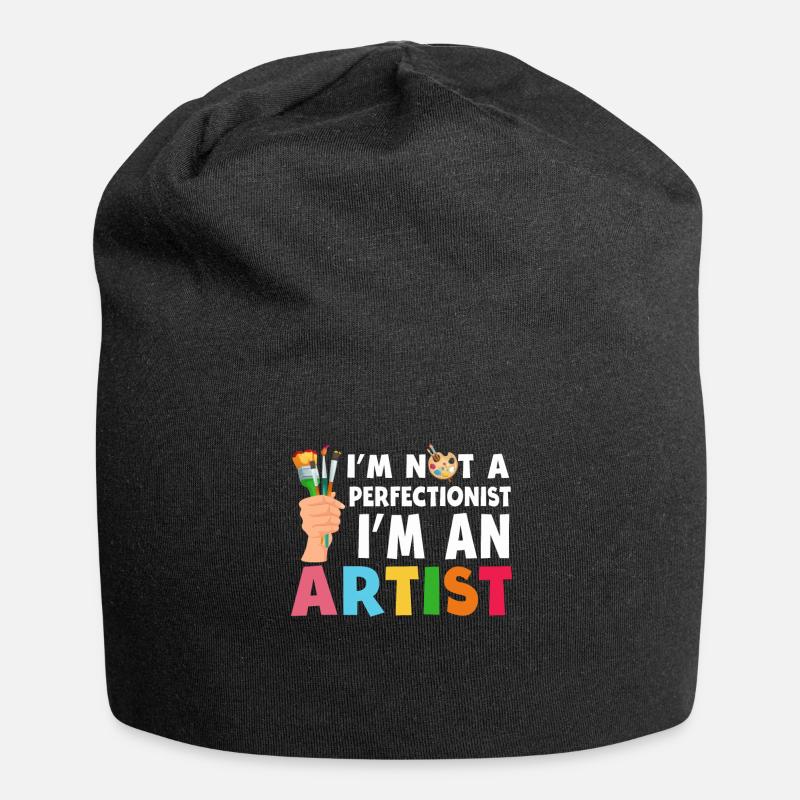 Ich bin kein Perfektionist, ich bin ein Künstler - Jersey-Beanie - Schwarz