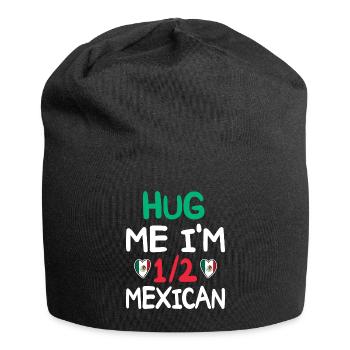 Mexican humor I'm half Mexican - Jersey Beanie - black - Front