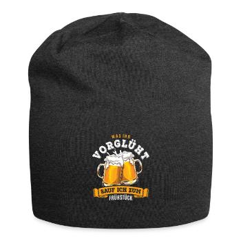 Was ihr vorglüht sauf ich zum Frühstück - Bier - Jersey-Beanie - Anthrazit - Vorne