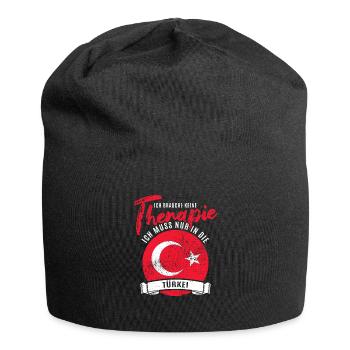Ich brauche keine Therapie ich muss in die Türkei - Jersey-Beanie - Schwarz - Vorne