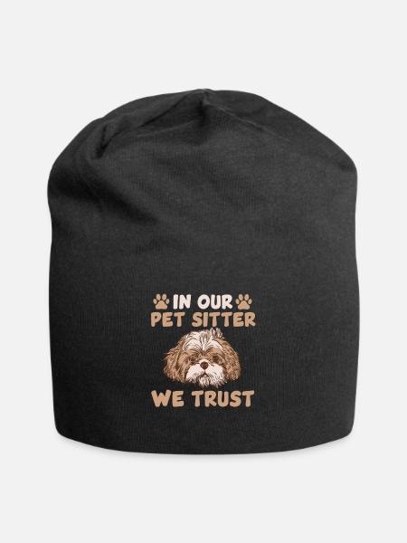 I Our pet sitter we trust - Jersey Beanie - black