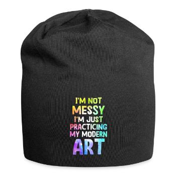 Ich bin kein chaotisches Gemälde mit moderner Kunst - Jersey-Beanie - Schwarz - Vorne