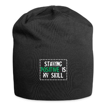 Positiv zu bleiben ist meine Kunst - Jersey-Beanie - Schwarz - Vorne