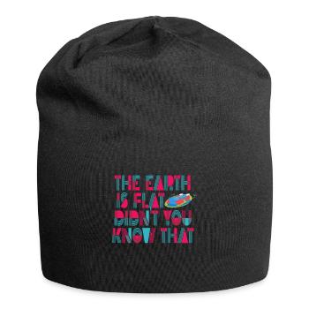 Die Erde ist flach, wussten Sie das nicht? - Jersey-Beanie - Schwarz - Vorne