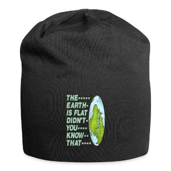 Die Erde ist flach, wussten Sie das nicht? - Jersey-Beanie - Schwarz - Vorne