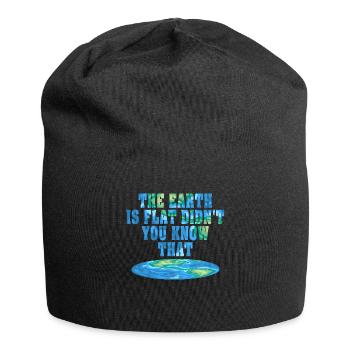 Die Erde ist flach, wussten Sie das nicht? - Jersey-Beanie - Schwarz - Vorne