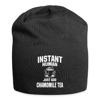 Instant Human Just add chamomile tea - Jersey Beanie - black - Front