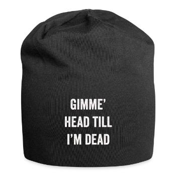 Gib mir den Kopf, bis ich tot bin, Liebhaber der 80er - Jersey-Beanie - Schwarz - Vorne