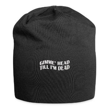 Gimme Head Till I’m Dead 80s Lovers - Jersey Beanie - black - Front