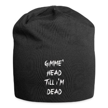 Gimme Head Till I’m Dead 80s Lovers - Jersey Beanie - black - Front