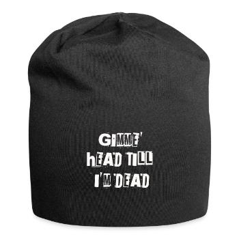 Gimme Head Till I’m Dead 80s Lovers - Jersey Beanie - black - Front