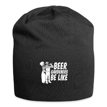 Hobby gardener garden garden beer - Jersey Beanie - black - Front