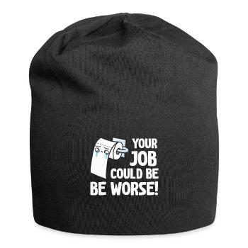 Your Job Could Be Worse Toilet Paper - Jersey Beanie - black - Front