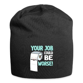 Your Job Could Be Worse Toilet Paper - Jersey Beanie - black - Front