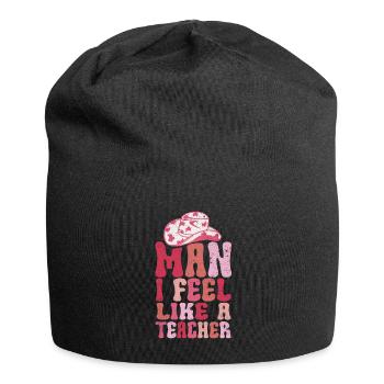 Homme Je me sens comme un enseignant - Bonnet en jersey - noir - Devant
