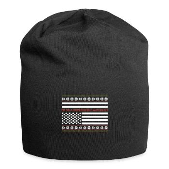 I'm On A Government Watchlist - Jersey Beanie - black - Front