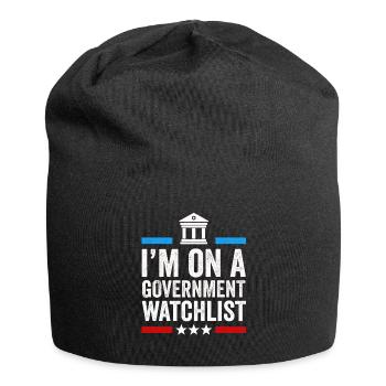 Ich stehe auf einer Beobachtungsliste der Regierung - Jersey-Beanie - Schwarz - Vorne