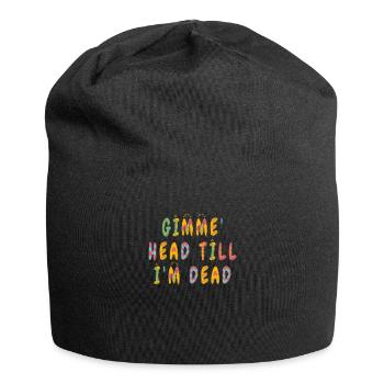 Gimme Head Till I’m Dead 80s Lovers - Jersey Beanie - black - Front