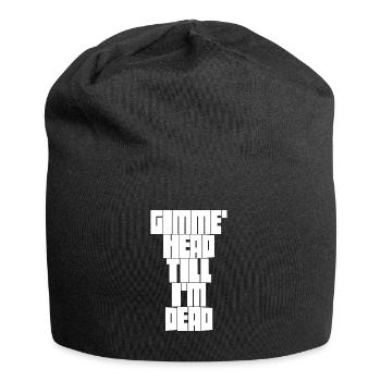 Gimme Head Till I'm Dead 80er Jahre Liebhaber - Jersey-Beanie - Schwarz - Vorne