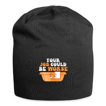 Your Job Could Be Worse Toilet Paper Workplace - Jersey Beanie - black - Front
