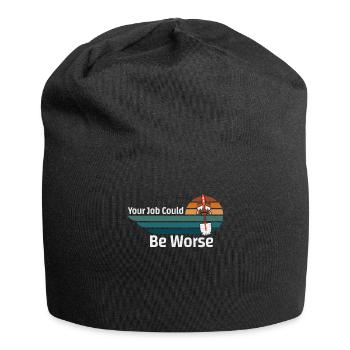 Your Job Could Be Worse Toilet Paper Workplace - Jersey Beanie - black - Front