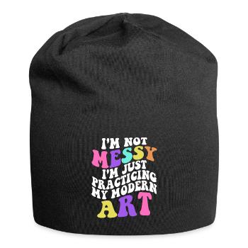 Ich bin kein unordentlicher Spaß Moderne Kunst Gemälde - Jersey-Beanie - Schwarz - Vorne