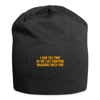 I Had The Time Of My Life Fighting Dragons - Jersey Beanie - black - Front