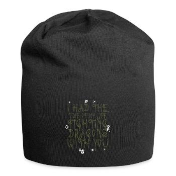 I Had The Time Of My Life Fighting Dragons - Jersey Beanie - black - Front